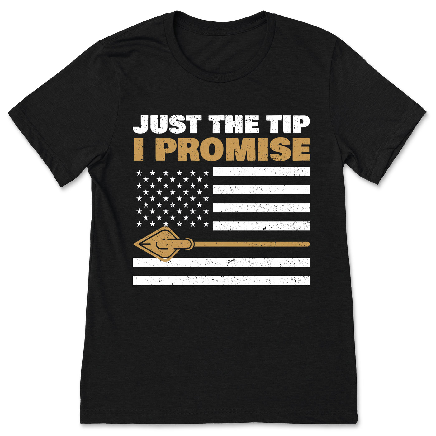 Archery Just The Tip I Promise American Flag USA Archer Gift Outfit, Arrow Bow Sport Lover Present T-Shirt, Bowman Shooting Competition Team