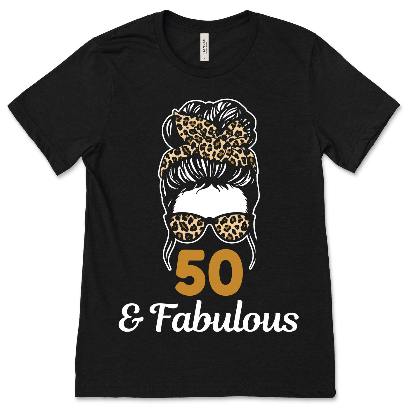 50 Years Old Fabulous Messy Bun Leopard 50th Women T-Shirt, Celebrate 50th Birthday Party Costume Bday Gift Christmas Present, Mom Wife