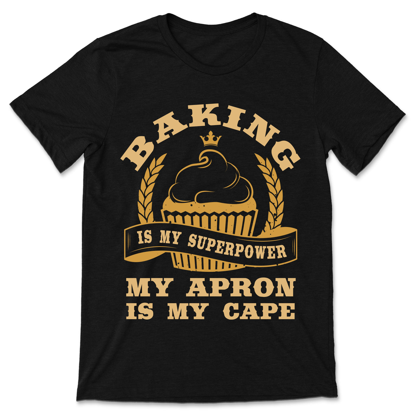 Baking Funny T-Shirt, Baker Cooking Gifts, Cute Chefs Cook Shirts, Bake Cupcakes Pastry Bread Pies Cakes Cookies Lover Tee, Mom Mother's Day