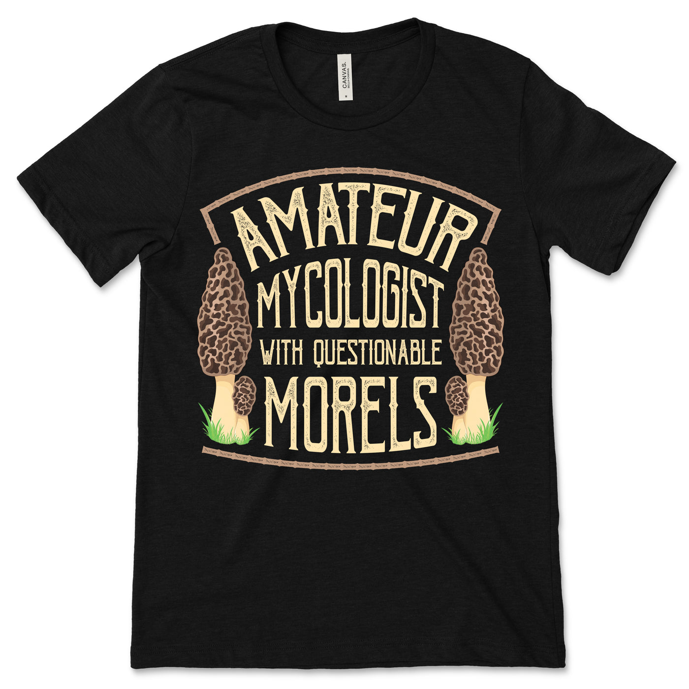 Amateur Mycologist with Questionable Morels T-Shirt, Mushroom Shirt, Funny Mycologist, Mycology Shirt, Mycologist Gift, Mycologist Shirt, Inactive