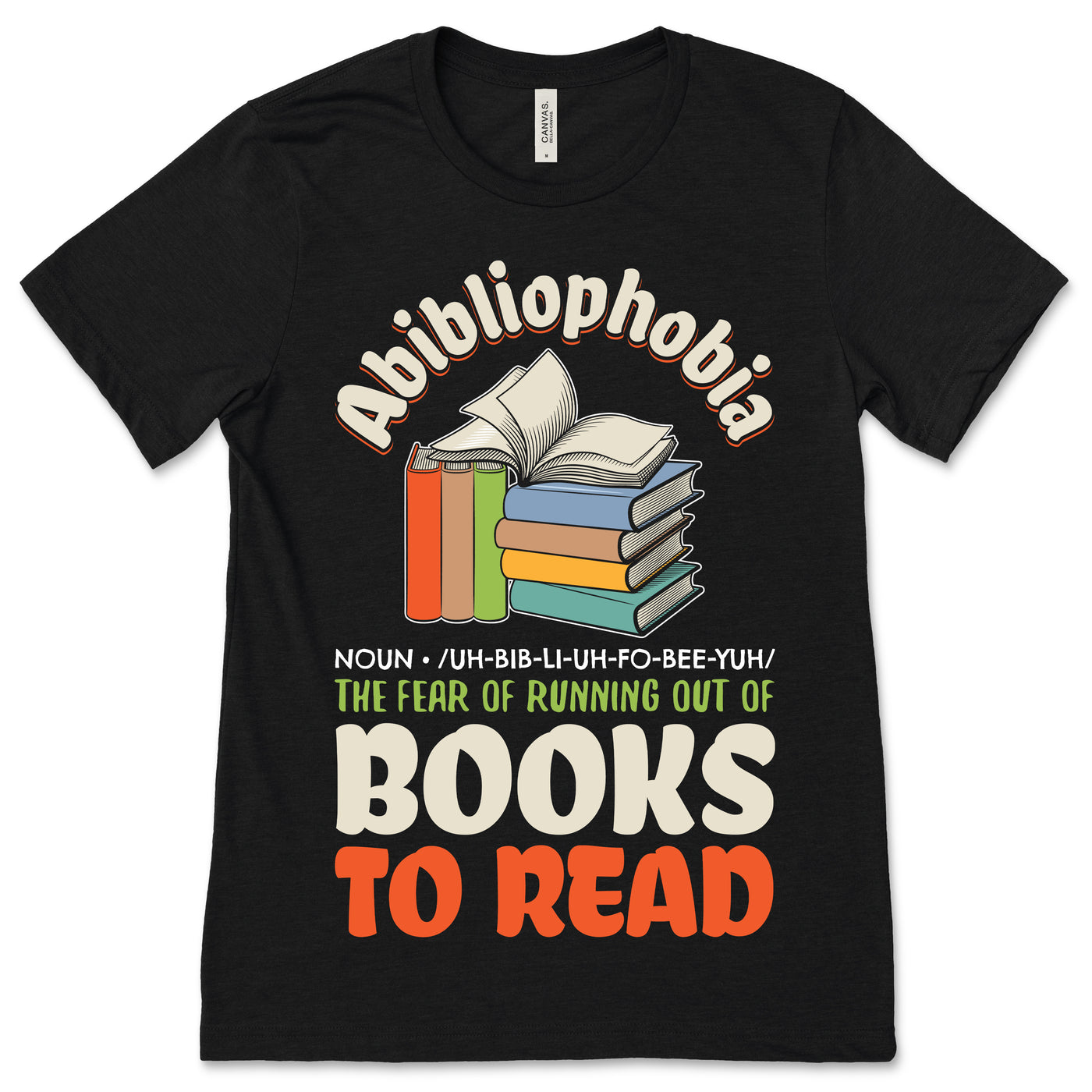 Abibliophobia Book Reading FunnyT-Shirt, Reader Gift, Gifts for Teachers, Books Lover T Shirt, Read Literature Librarian, Nerd Bookworms,